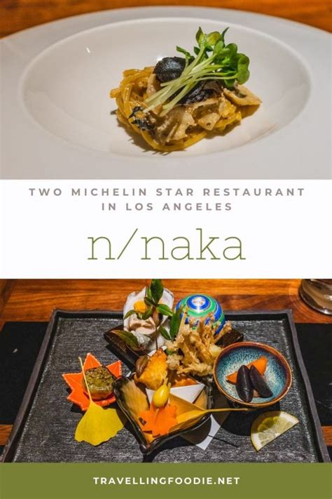 naka reservations|n/naka Los Angeles – Two Michelin Star Kaiseki。